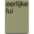 Eerlijke Lui