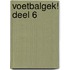 Voetbalgek - Deel 6