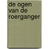 De Ogen van de Roerganger