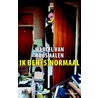 Ik ben (s)normaal door Marcel van Roosmalen