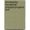 Duodisplay handboek meisjes/jongens 2x5 door Reggie Naus