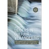 Leiders in cultuurverandering door Jaap Boonstra