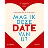 Mag ik deze date van u? by Hilde Smeesters