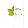 Een spiritualiteit van het leven by Henri Nouwen