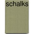 Schalks