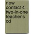 New contact 4 two-in-one teacher's cd