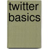 Twitter basics by Nancy Koornwinder