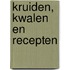 Kruiden, kwalen en recepten
