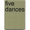 Five Dances by Unknown