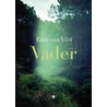 Vader door Eddy Van Vliet