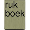 Ruk boek by Klaas van Eijkern