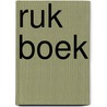 Ruk boek door Klaas van Eijkern