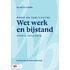 Wet werk en bijstand