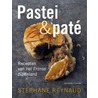 Pastei en pate door Stéphane Reynaud