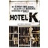 Hotel K
