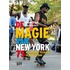 De magie van New York
