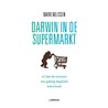 Darwin in de supermarkt door Mark Nelissen