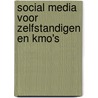 Social media voor zelfstandigen en KMO's door Bart Janssens