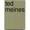 Ted Meines door Laurens van Aggelen