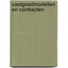Vastgoedmodellen en contracten door Onbekend