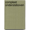 Compleet ondersteboven door Ben Seys