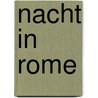 Nacht in Rome by Jim