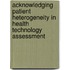 Acknowledging patient heterogeneity in health technology assessment