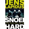 Snoeihard door Jens Lapidus