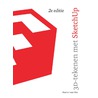 3D-tekenen met SketchUp door Marian van Olst