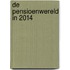 De Pensioenwereld in 2014