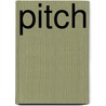 Pitch by Kees Benschop