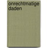 Onrechtmatige daden door Onbekend