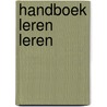 Handboek leren leren by Inge Verstraete