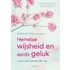 Hemelse wijsheid en aards geluk