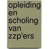 Opleiding en scholing van zzp'ers by Nardo de Vries