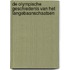 De Olympische Geschiedenis van het Langebaanschaatsen