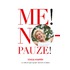 Me? no pauze