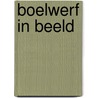 Boelwerf in beeld door Johan Dambruyne