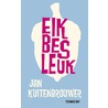 Eik bes leuk door Jan Kuitenbrouwer