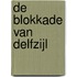 De Blokkade van Delfzijl