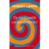 De verdwaalde carnavalsvierder door Hubert Lampo