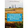 Levende agrifoodketens door Woody Maijers