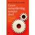 Geen samenleving zonder doel