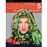 Het Lightroom 5 boek voor digitale fotografen by Scott Kelby