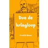 Doe de kringloop by Fredrik Hamer