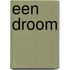 Een droom