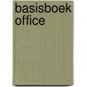 Basisboek office door Hans Mooijenkind