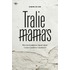 Traliemama's