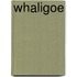 Whaligoe