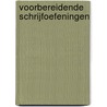 Voorbereidende schrijfoefeningen by Unknown